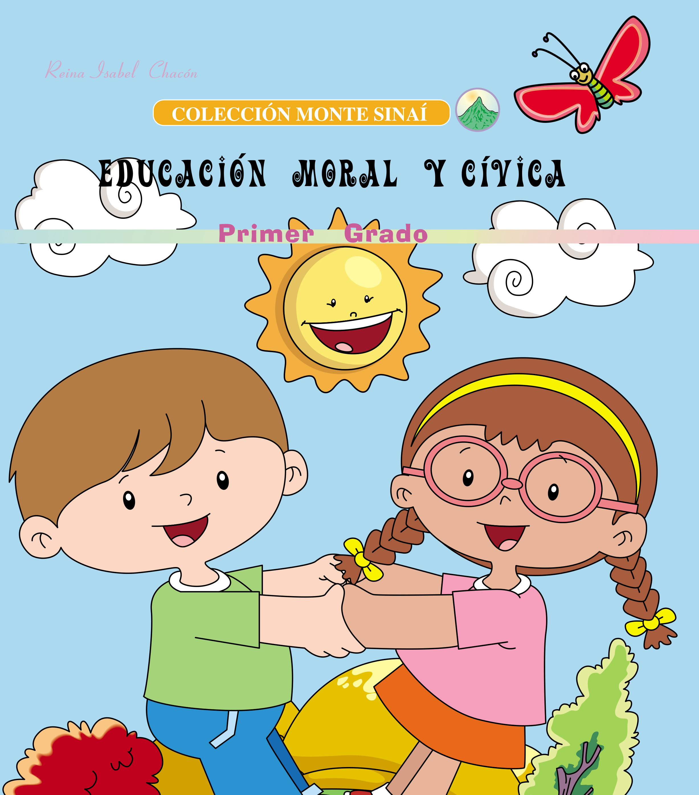 EDUCACION MORAL Y CIVICA 1